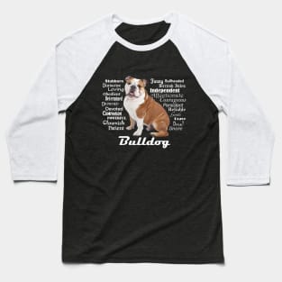 English Bulldog Traits Baseball T-Shirt